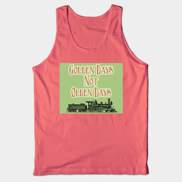 Golden Days Tank Top by WeeTotyMau5